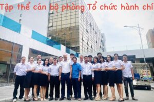 PHÒNG TỔ CHỨC HÀNH CHÍNH – BỆNH VIỆN ĐA KHOA SƠN TÂY